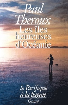 bokomslag Les Iles Heureuses D Oceanie