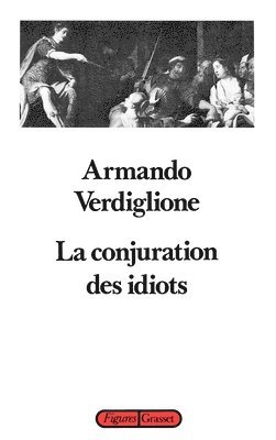 La conjuration des idiots 1