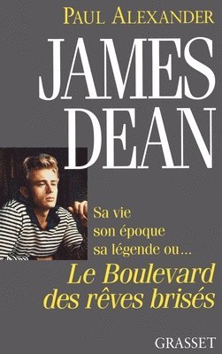 bokomslag James Dean boulevard des rêves brisés