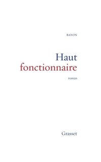 bokomslag Haut fonctionnaire