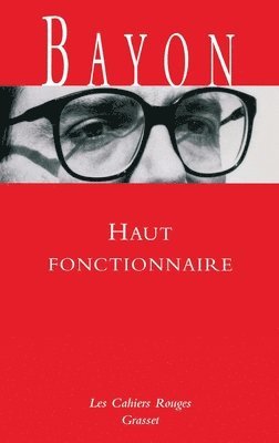 bokomslag Haut fonctionnaire