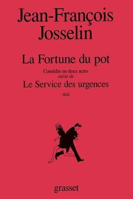 bokomslag La fortune du pot