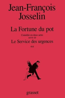 bokomslag La fortune du pot