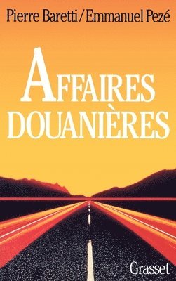 Affaires douanières 1