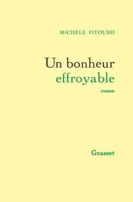 Un bonheur effroyable