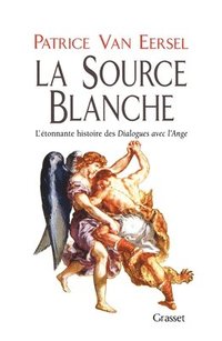 bokomslag La source blanche