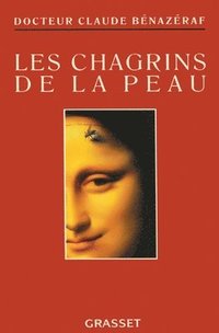 bokomslag Les chagrins de la peau