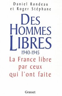 bokomslag Des Hommes Libres