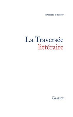 bokomslag La traversée littéraire