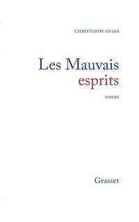 bokomslag Les mauvais esprits