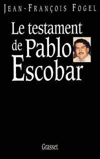 Le testament de Pablo Escobar 1