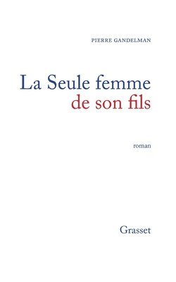 La seule femme de mon fils 1