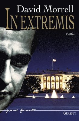 David Morrell - In Extremis, Häftad