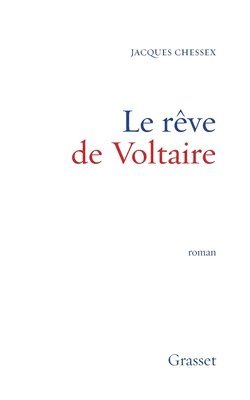 Le Reve de Voltaire 1