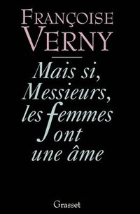 bokomslag Mais si, messieurs, les femmes ont une âme