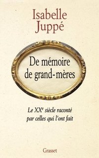 bokomslag De mémoire de grand-mères