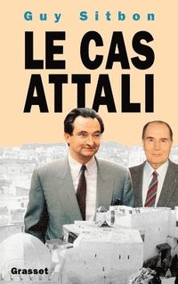 bokomslag Le cas Attali