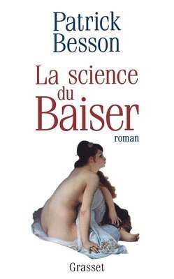 bokomslag La science du baiser
