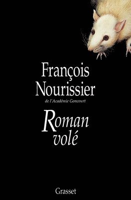 François Nourissier - Roman volé, Häftad