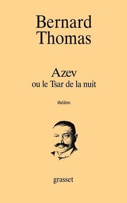 bokomslag Azev ou le Tsar de la nuit