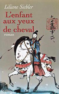 L'enfant aux yeux de cheval 1