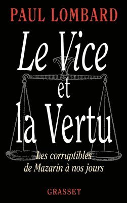 Le vice et la vertu 1