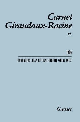 bokomslag Carnet Giraudoux Racine Tome 2