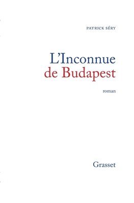 bokomslag L'inconnue de Budapest