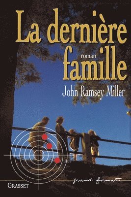 bokomslag La dernière Famille