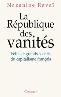 bokomslag La république des vanités