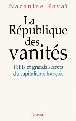 La république des vanités 1