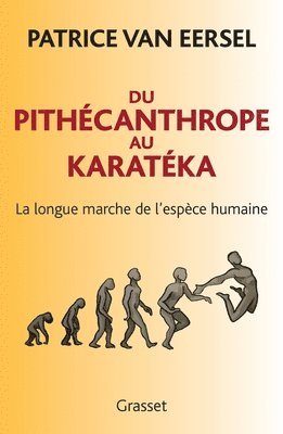 bokomslag Du Pithécanthrope au Karatéka