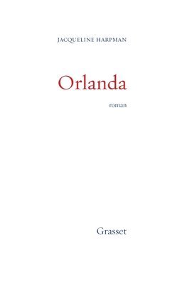 Jacqueline Harpman - Orlanda, Häftad