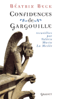 Confidences de gargouille