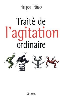 Traité de l'agitation ordinaire 1