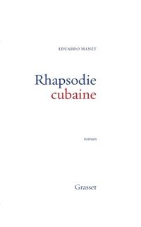 bokomslag Rhapsodie Cubaine