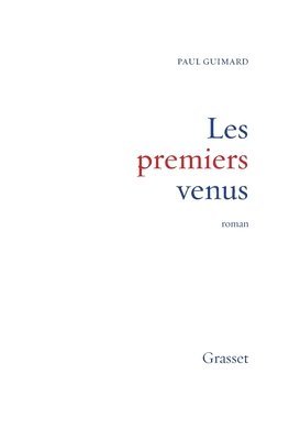 bokomslag Les premiers venus
