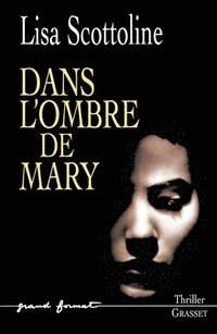 bokomslag Dans L Ombre de Mary