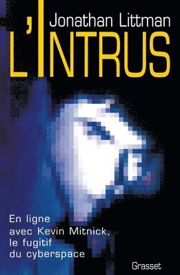 Jonathan Littman - L'intrus, Häftad