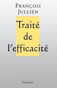 Traité de l'efficacité 1