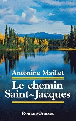 Le chemin Saint-Jacques 1