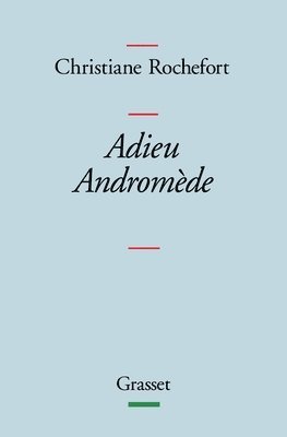 Adieu Andromède ! 1