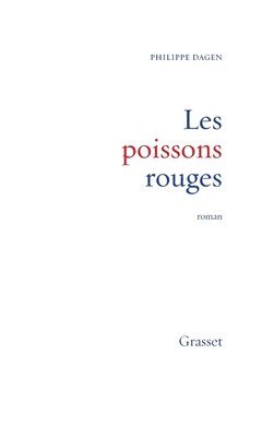 Dagen-P - Les poissons rouges, Häftad
