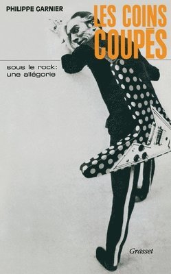 Philippe Garnier - Les coins coupés, Häftad