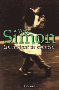 bokomslag Un instant de bonheur