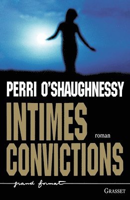 Intimes Convictions 1