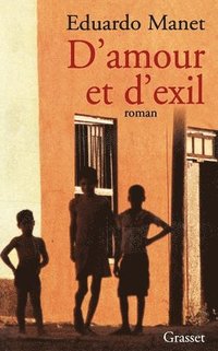 bokomslag D Amour Et D Exil- Prix Roman Evasion 99