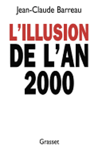 L'illusion de l'an 2000 1