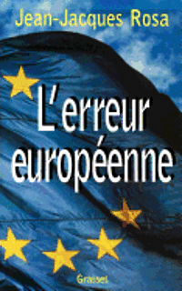 L'erreur européenne 1