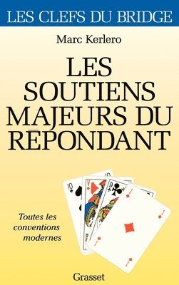 bokomslag Les soutiens majeurs du répondant